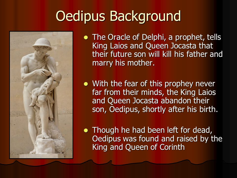 Oedipus the King and Dead Again